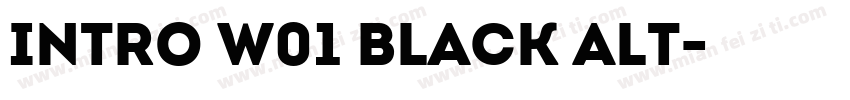 Intro W01 Black Alt字体转换